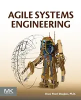 Ingénierie des systèmes agiles - Agile Systems Engineering