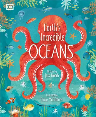 Les incroyables océans de la Terre - Earth's Incredible Oceans