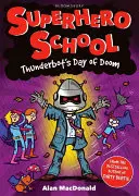 Le jour de malheur de Thunderbot - Thunderbot's Day of Doom