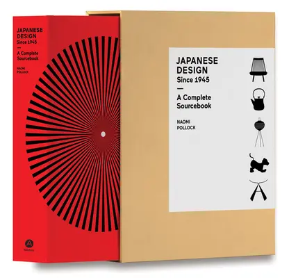 Le design japonais depuis 1945 : A Complete Sourcebook - Japanese Design Since 1945: A Complete Sourcebook