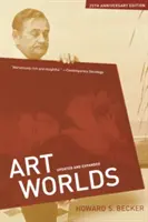 Art Worlds, édition du 25e anniversaire - Art Worlds, 25th Anniversary Edition