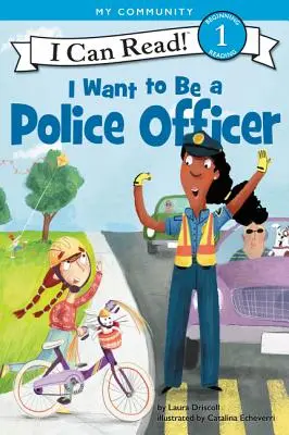 Je veux être policier - I Want to Be a Police Officer