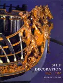 Décoration de navires 1630-1780 - Ship Decoration 1630-1780