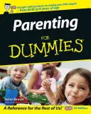 La parentalité pour les nuls - Parenting For Dummies