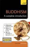 Le bouddhisme : Une introduction complète : Apprendre par soi-même - Buddhism: A Complete Introduction: Teach Yourself