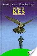 Le jeu de Kes - Play Of Kes