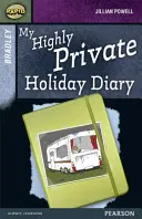 Rapid Stage 9 Set A : Bradley : Mon journal de vacances très privé - Rapid Stage 9 Set A: Bradley: My Highly Private Holiday Diary