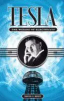 Tesla - Le magicien de l'électricité - Tesla - The Wizard of Electricity