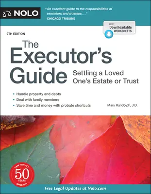 Le guide de l'exécuteur : Le règlement de la succession ou de la fiducie d'un être cher - The Executor's Guide: Settling a Loved One's Estate or Trust