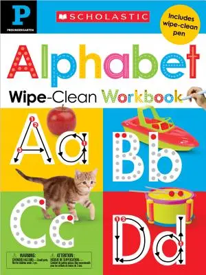 Cahier d'exercices de l'alphabet à effacer pour la maternelle : Scholastic Early Learners (Wipe-Clean) - Pre-K Alphabet Wipe-Clean Workbook: Scholastic Early Learners (Wipe-Clean)