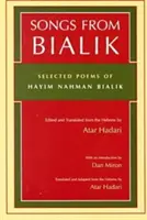 Chansons de Bialik : Poèmes choisis de Hayim Nahman Bialik - Songs from Bialik: Selected Poems of Hayim Nahman Bialik