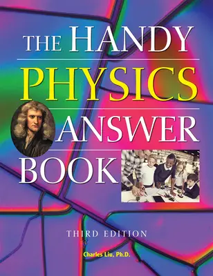 Le livre de réponses pratiques en physique - The Handy Physics Answer Book