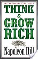 Pensez et devenez riche - Think & Grow Rich