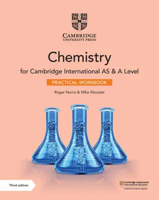 Cambridge International as & a Level Chemistry Practical Workbook (en anglais) - Cambridge International as & a Level Chemistry Practical Workbook