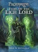 Frostgrave : Le dégel du seigneur liche - Frostgrave: Thaw of the Lich Lord