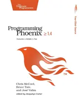 Programmation de Phoenix 1.4 : Productif > Fiable > Rapide - Programming Phoenix 1.4: Productive > Reliable > Fast
