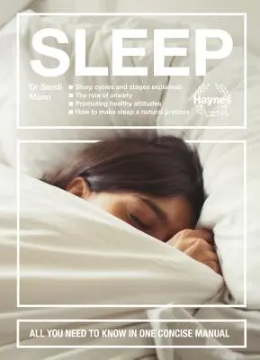 Le sommeil : Les cycles et stades du sommeil expliqués - Le rôle de l'anxiété - Promouvoir des attitudes saines - Comment faire du sommeil une habitude naturelle ? - Sleep: Sleep Cycles and Stages Explained - The Role of Anxiety - Promoting Healthy Attitudes - How to Make Sleep a Natural Pr