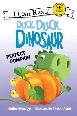 Canard, canard, dinosaure : La citrouille parfaite - Duck, Duck, Dinosaur: Perfect Pumpkin