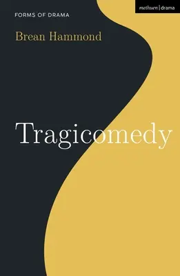 Tragicomédie - Tragicomedy