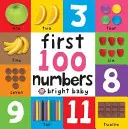 Les 100 premiers chiffres - First 100 Board Book - First 100 Numbers - First 100 Board Book