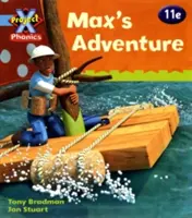 Projet X Phonics Bleu : 11e L'aventure de Max - Project X Phonics Blue: 11e Max's Adventure