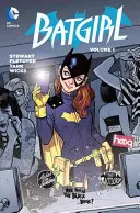 Batgirl Vol. 1 : Batgirl of Burnside (the New 52) - Batgirl Vol. 1: Batgirl of Burnside (the New 52)