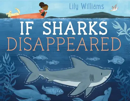 Si les requins disparaissaient - If Sharks Disappeared