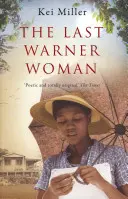 La dernière femme Warner - Last Warner Woman