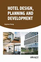 Conception, planification et développement des hôtels - Hotel Design, Planning and Development