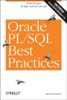 Oracle Pl/SQL Best Practices : Ecrire le meilleur code Pl/SQL de votre vie - Oracle Pl/SQL Best Practices: Write the Best Pl/SQL Code of Your Life