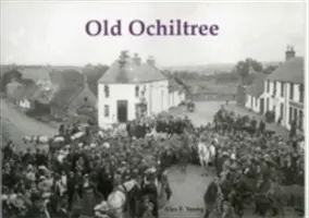 Vieux Ochiltree - Old Ochiltree