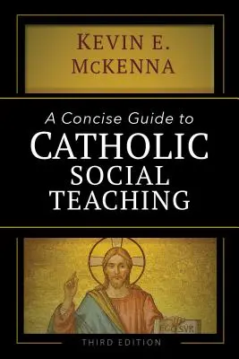 Guide concis de l'enseignement social catholique - A Concise Guide to Catholic Social Teaching