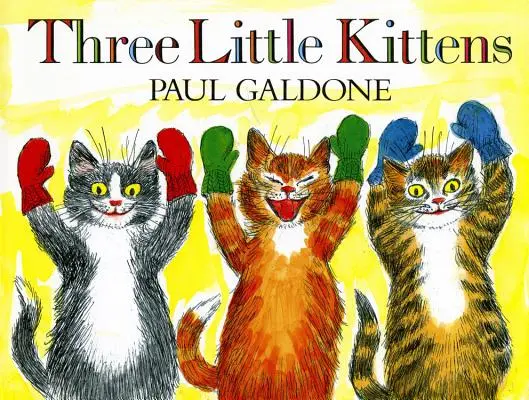 Les trois petits chatons - Three Little Kittens