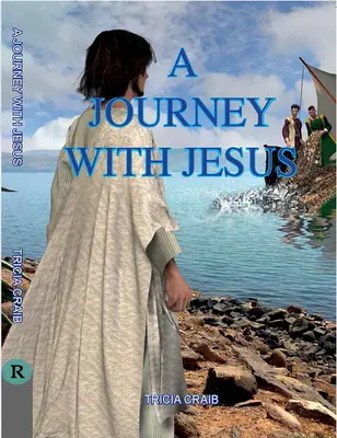 Un voyage avec Jésus - A Journey with Jesus