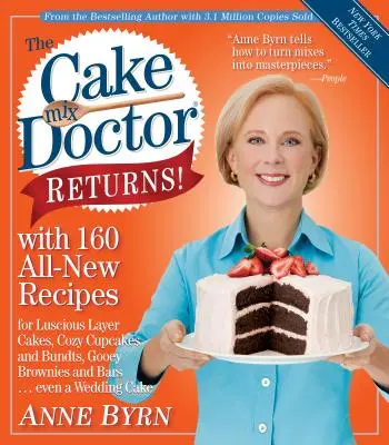 Le docteur des préparations pour gâteaux revient ! Avec 160 nouvelles recettes - The Cake Mix Doctor Returns!: With 160 All-New Recipes