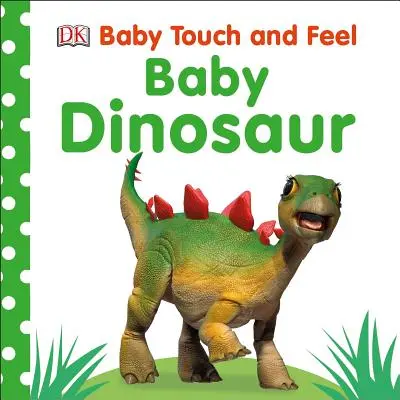 Le livre d'autocollants de l'océan qui brille dans le noir [avec autocollants]. - Baby Touch and Feel: Baby Dinosaur