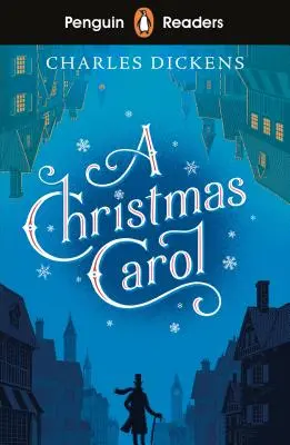 Penguin Readers Level 1 : A Christmas Carol (ELT Graded Reader) - Penguin Readers Level 1: A Christmas Carol (ELT Graded Reader)