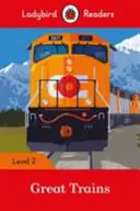 Les grands trains - Ladybird Readers Level 2 - Great Trains- Ladybird Readers Level 2