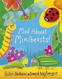 Les Minibêtes en folie ! - Mad About Minibeasts!