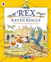 Rex et le corbeau à la rescousse - Rex and the Raven Rescue