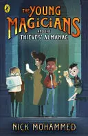 Les jeunes magiciens et l'almanach des voleurs - Young Magicians and The Thieves' Almanac