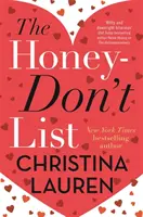 Honey-Don't List - la nouvelle romance la plus douce de l'auteur à succès de The Unhoneymooners. - Honey-Don't List - the sweetest new romcom from the bestselling author of The Unhoneymooners