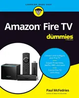 Amazon Fire TV pour les Nuls - Amazon Fire TV for Dummies