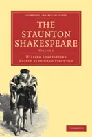 Le Shakespeare de Staunton : Volume 2 - The Staunton Shakespeare: Volume 2