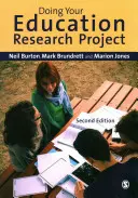 Réaliser son projet de recherche en éducation - Doing Your Education Research Project