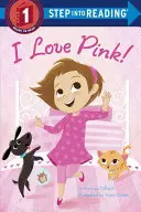 J'aime le rose ! - I Love Pink!