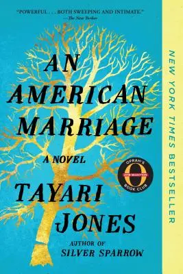 Un mariage américain (Oprah's Book Club) - An American Marriage (Oprah's Book Club)