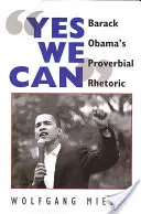 Yes We Can : La rhétorique proverbiale de Barack Obama - Yes We Can: Barack Obama's Proverbial Rhetoric