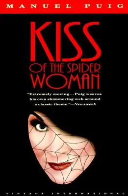 Le baiser de la femme araignée - Kiss of the Spider Woman