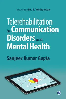 La téléréadaptation dans les troubles de la communication et la santé mentale - Telerehabilitation in Communication Disorders and Mental Health